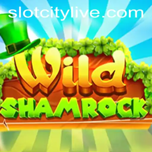 Discover the Thrilling World of WildShamrock in SLOTCITY